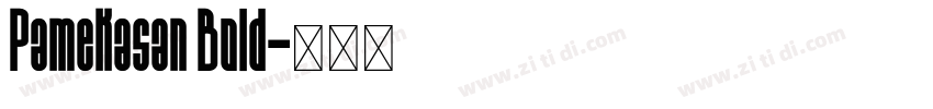 Pamekasan Bold字体转换